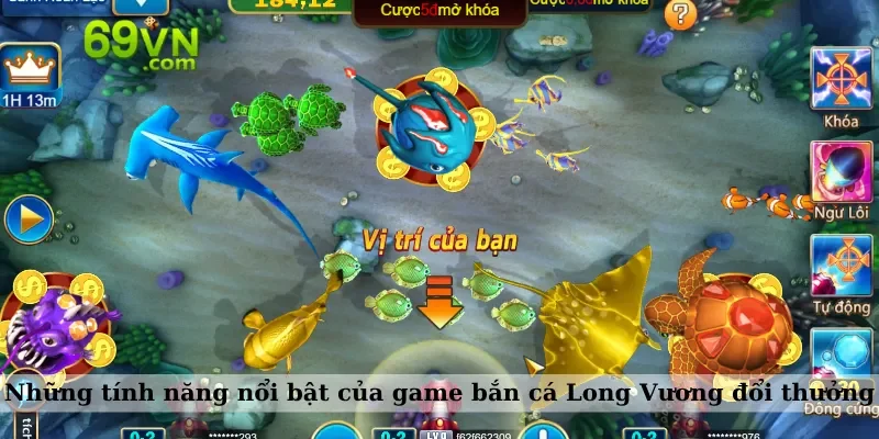 Những tính năng nổi bật của game bắn cá Long Vương đổi thưởng